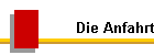 Die Anfahrt