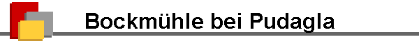 Bockmhle bei Pudagla